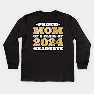 Proud Mom 2024 Senior Kids Long Sleeve T-Shirt